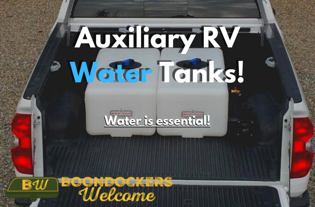 Auxiliary RV Water Tanks! Boondockers